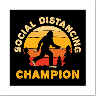 Social Distancing Champion Bigfoot Sasquatch Posters and Art